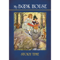 My Book House: Story Time