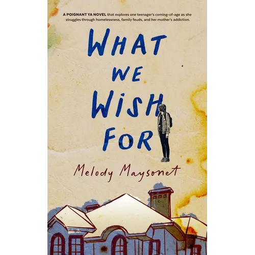 What We Wish for