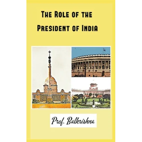 The Role of the President of India