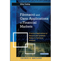 Fibonacci and Gann Applications in Financial Markets: Practical Applications of Natural and Synthetic Ratios in Technical Analysis [With CDROM]