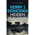 Hidden Runaway