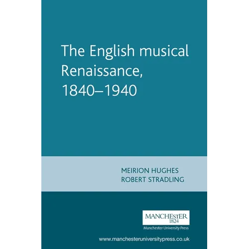 English Musical Renaissance, 1840-1940