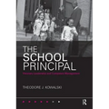 The School Principal: Visionary Leadership and Competent Management