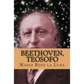 Beethoven, Teosofo (Spanish Edition)