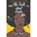 The Truth about Sadia