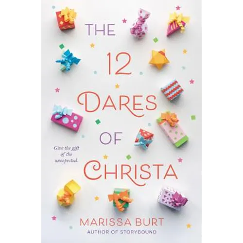 The 12 Dares of Christa: A Christmas Holiday Book for Kids