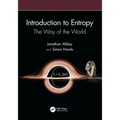 Introduction to Entropy: The Way of the World