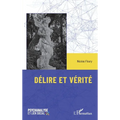 Délire et vérité
