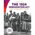 1924 Immigration ACT and Its Relevance Today