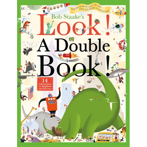 Look! a Double Book!: 14 Adventures to Explore and Discover