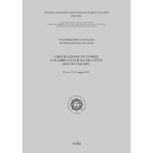 Circolazione Di Uomini E Scambi Culturali Tra Citta (Secoli XII-XIV)