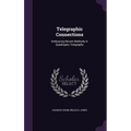 Telegraphic Connections: Embracing Recent Methods in Quadruplex Telegraphy