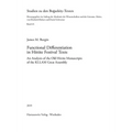 Functional Differentiation in Hittite Festival Texts: An Analysis of the Old Manuscripts of the Ki.Lam Great Assembly