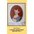 The Oval Paintings 2006-2025 Vol 2
