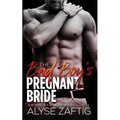 The Bad Boy's Pregnant Bride