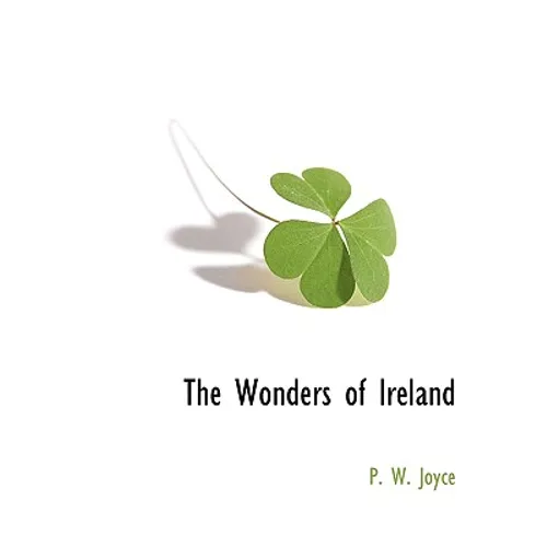 The Wonders of Ireland