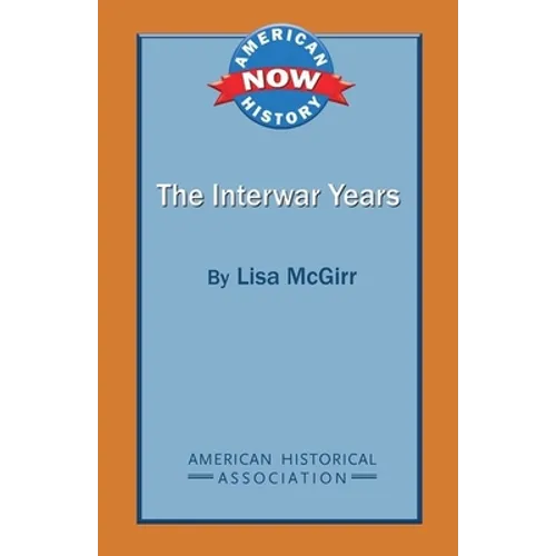 The Interwar Years