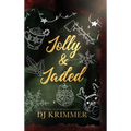Jolly & Jaded