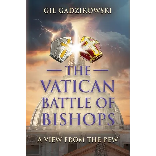 The Vatican Battle of Bishops: A View from The Pew