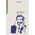 John Donne: A Literary Life