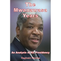 The Mwanawasa Years: An Analysis of His Presidency