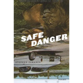 Safe Danger
