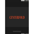 Centerfold: The Secret Archives of Bob Guccione, Founder of Penthouse Magazine