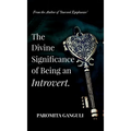 The Divine Significance of being an Introvert