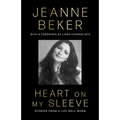 Heart on My Sleeve: Stories from a Life Well Worn
