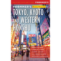 Frommer's EasyGuide to Tokyo, Kyoto and Western Honshu