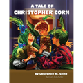 A Tale of Christopher Corn