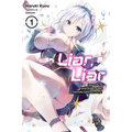 Liar, Liar, Vol. 1: Apparently, the Lying Transfer Student Dominates Games by Cheating Volume 1