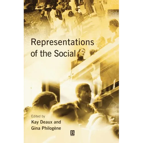 Representations of the Social: Bridging Theoretical Traditions