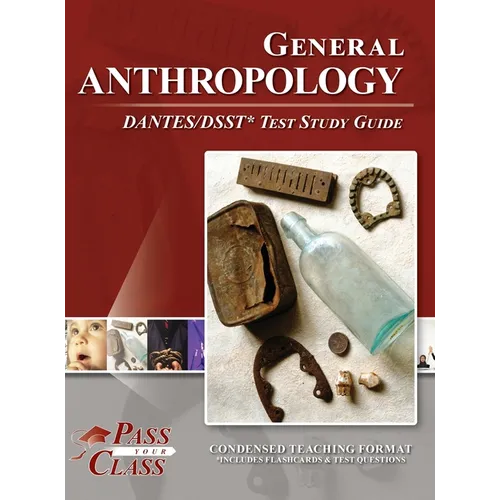 General Anthropology DANTES / DSST Test Study Guide