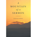 A Mountain of a Sermon
