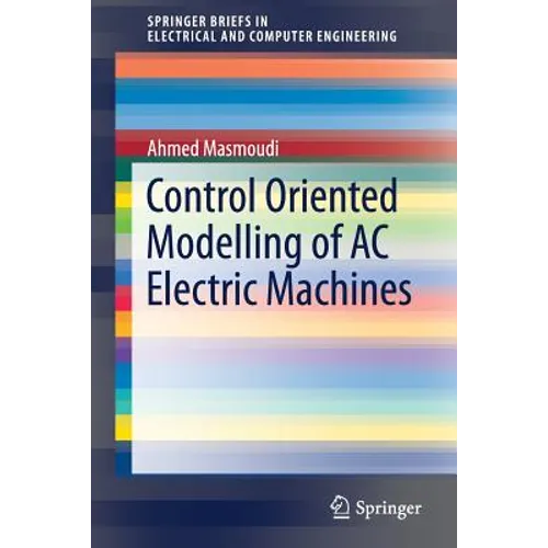 Control Oriented Modelling of AC Electric Machines