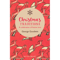 Christmas Traditions: A Celebration of Festive Lore