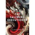 The Salzburg Executioner