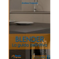 Blender - La guida definitiva - volume 2