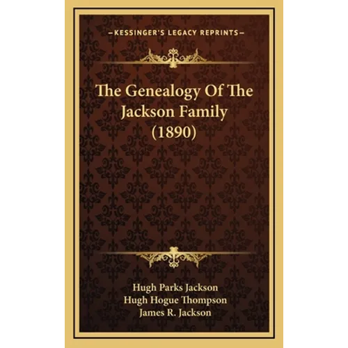 The Genealogy Of The Jackson Family (1890)