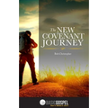 The New Covenant Journey: Connecting You to the Love of Jesus Christ