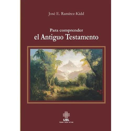 Para comprender el Antiguo Testamento