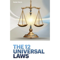 The 12 Universal Laws