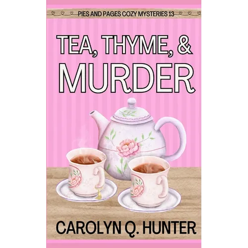 Tea, Thyme, and Murder