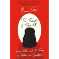 The Fairest of Them All: Snow White and 21 Tales of Mothers and Daughters