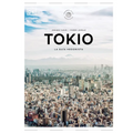 Tokio (Pequeños Atlas Hedonistas)