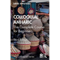 Colloquial Amharic: The Complete Course for Beginners