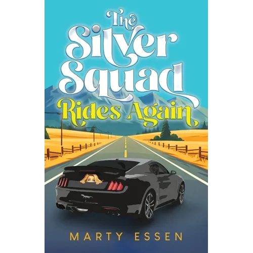 The Silver Squad Rides Again