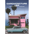 Carchitecture USA: American Houses with Horsepower