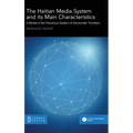 The Haitian Media System and its Main Characteristics: A model of the precarious system of democratic transition
